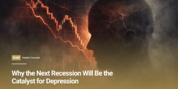 Why the Next Recession Will Be the Catalyst for Depression
